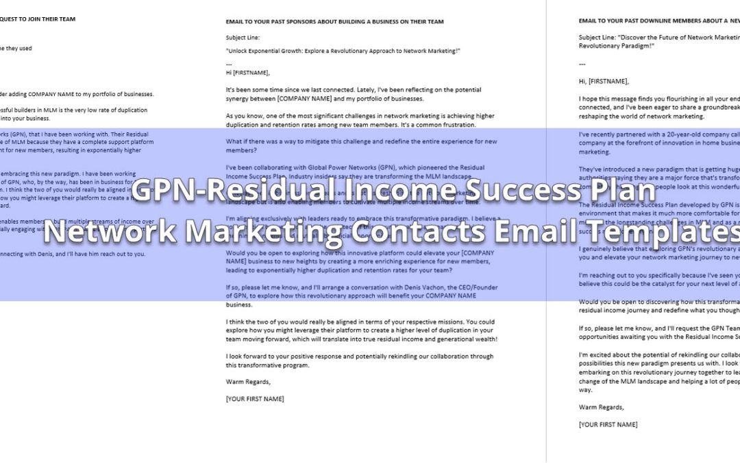 GPN Residual Income Success Plan Email Templates for Network Marketing Contacts