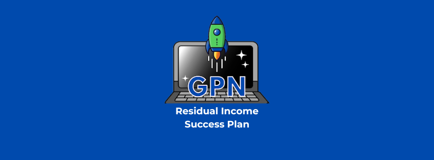 GPN Blog; Residual Income Success Plan Training and Resources